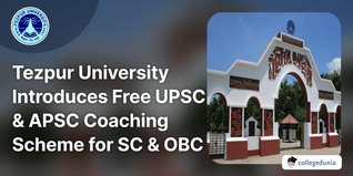 Tezpur University Introduces Free UPSC & APSC Coaching Scheme for SC, OBC Students